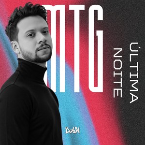 MTG ÚLTIMA NOITE (FUNK)