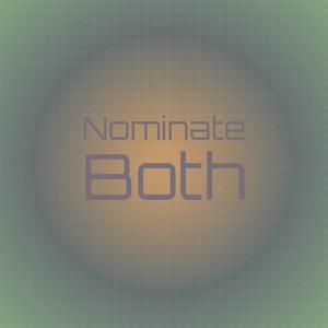 Nominate Both