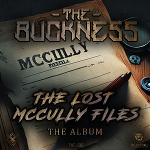 The Lost McCully Files THE ALBUM (Explicit)