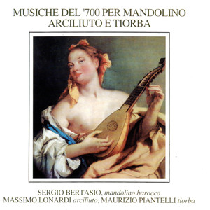 Musiche del '700 per mandolino arciliuto e tiorba