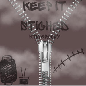 Keep it Stitched (Explicit)