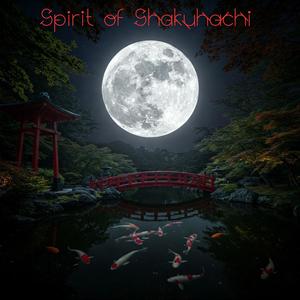 Spirit of Shakuhachi Singing to the Moon