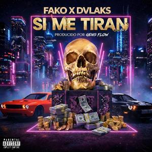 Si me tiran (feat. D'VLAKS) (Explicit)