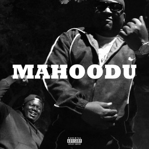 Mahoodu (Explicit)