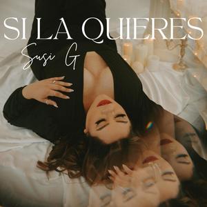 Si La Quieres