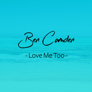 Love Me Too