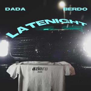 LATENIGHT (Explicit)