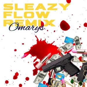 Sleazy Flow Freestyle (Explicit)