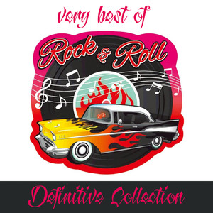 Very Best of Rock and Roll (Definitive Collection)