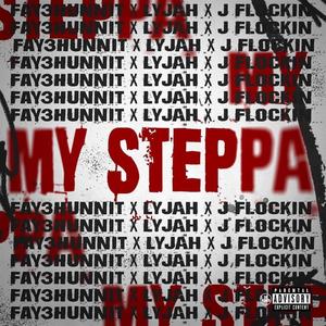 My Steppa (Explicit)