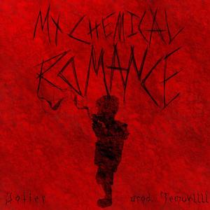 My Chemical Romance (Explicit)