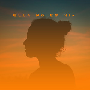 Ella No Es Mia