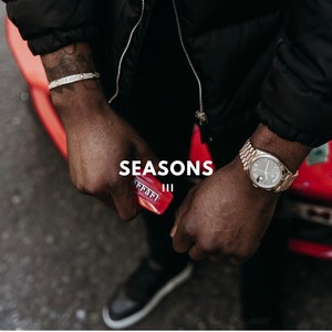 Seasons III (Explicit)