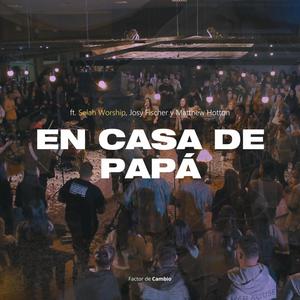 En casa de papá (En vivo)