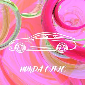 Honda Civic (feat. Farouq Fardan, KekoaJay, Nick Mendez & Birdy Dastard) (Explicit)