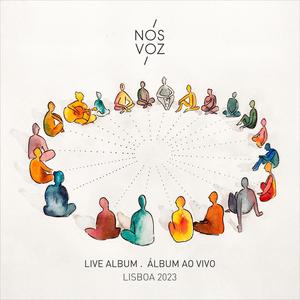 NÓS VOZ - Ao vivo em Lisboa / Live in Lisbon 2023