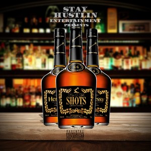 Shots (Explicit)