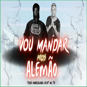 vou mandar pros alemão (Explicit)