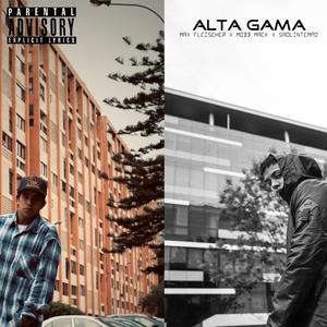 Alta Gama(feat. Mobb Mack) (Explicit)