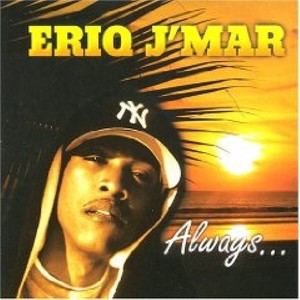 Always Eriq