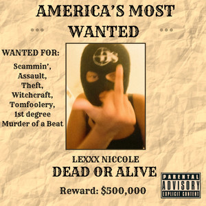 America's Most Wanted (Explicit)