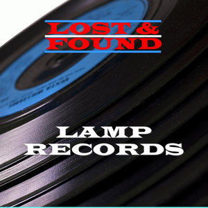 Lost & Found - Lamp Records