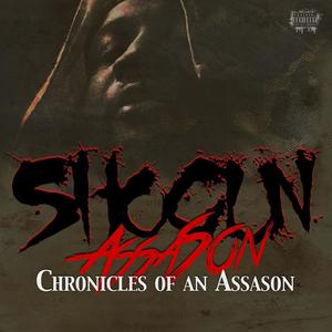 Chronicles Of An Assason (Explicit)