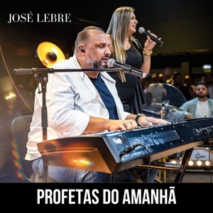 Profetas Do Amanhã