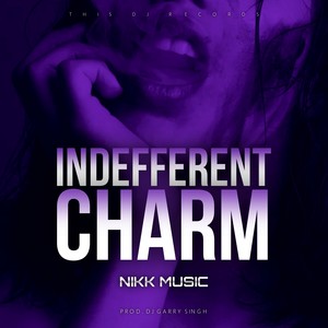 Indifferent Charm