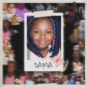 Da'Mia (Explicit)