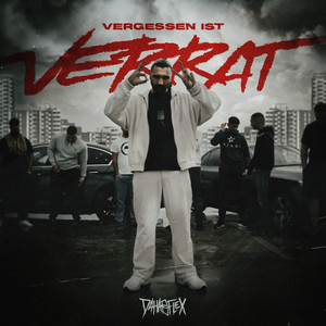 Vergessen ist Verrat (Explicit)