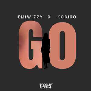 Go (feat. Emiwizzy) [Explicit]