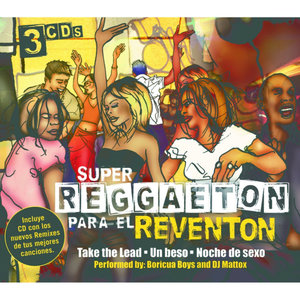 Super Reggaeton Para El Reventon