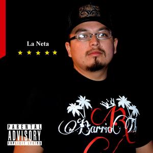 La Neta (Explicit)