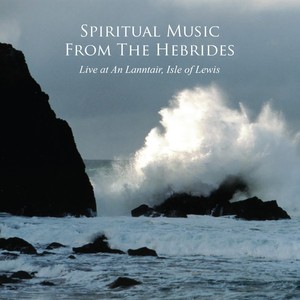 Spiritual Music from the Hebrides