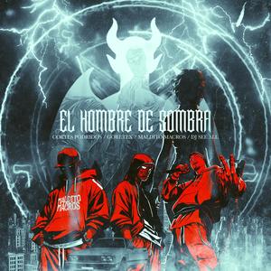 El hombre de sombra (feat. Lord Goat, Dj See All & Maldito Macros|Explicit)