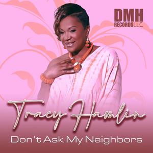 Don't Ask My Neighbors (feat. DjPope) (Radio Edit)