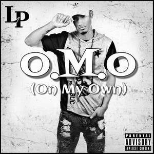 O.M.O(On My Own)