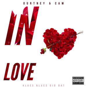 IN LOVE (Explicit)