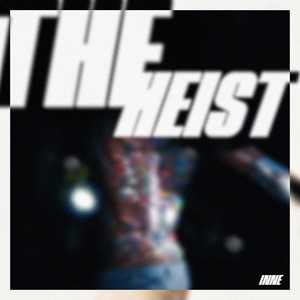 The Heist (Explicit)