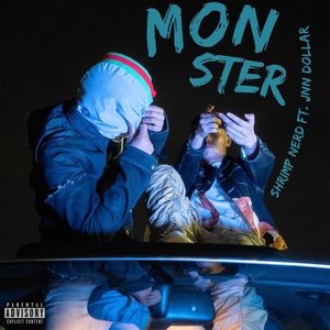 MONSTER (feat. JnN Dollar) [Explicit]