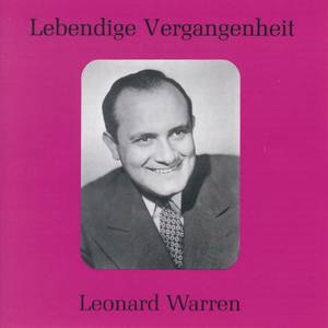 Lebendige Vergangenheit - Leonard Warren