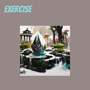 Exercise