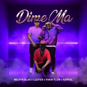 Dime Ma´ (Explicit)