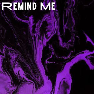 Remind Me