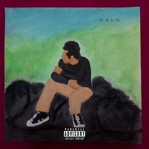 P. A. I. N. (Explicit)