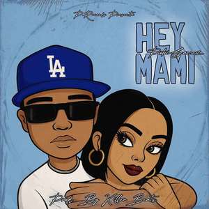 Hey mami (Explicit)