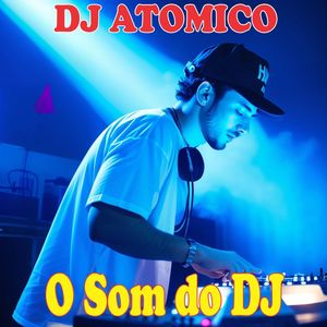 O Som do DJ