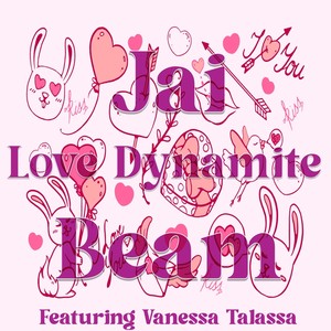 Love Dynamite (feat. Vanessa Talassa) [Explicit]