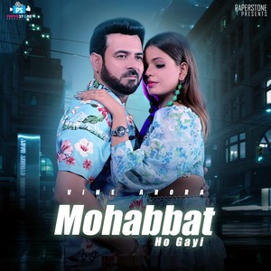 Mohabbat Ho Gayi